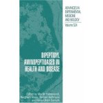 Dipeptidyl Aminopeptidases in Health and Disease Advances in Experimental Medicine and Biology Vol 524