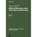 Indo-European and the Indo-Europeans: A Reconstruction and Historical Analysis of a Proto-Language and a Proto-Culture: Part II: Bibliography, Indexes Trends in Linguistics: Studies and Monographs
