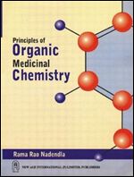 Principles of Organic Medicinal Chemistry