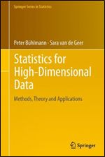 Statistics for High-Dimensional Data: Methods, Theory and Applications